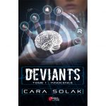 Déviants - Tome 1 : Innocence - Cara Solak - E-book 3