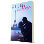 À l'eau de Rose - Élise Picker - Broché 3