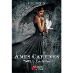 <span class='titre'>Âmes Captives</span> - <span class='sous_titre'>Tome 2 : Les devins</span> - <span class='auteur'>G.H. David</span> - <span class='type_produit'>E-book</span> 3