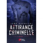 Attirance Criminelle - Tome 1 - Jenn Guerrieri - E-book 3