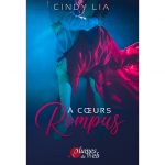 <span class='titre'>À Cœurs rompus</span> - <span class='auteur'>Cindy Lia</span> - <span class='type_produit'>E-book</span> 3