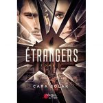 <span class='titre'>Étrangers</span> - <span class='sous_titre'>Tome 1</span> - <span class='auteur'>Cara Solak</span> - <span class='type_produit'>E-book</span> 3