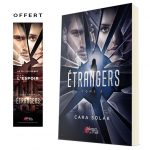 Étrangers - Tome 2 - Cara Solak - Broché 3