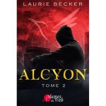 <span class='titre'>Alcyon</span> - <span class='sous_titre'>Tome 2</span> - <span class='auteur'>Laurie Becker</span> - <span class='type_produit'>E-book</span> 3