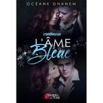 <span class='titre'>La Saga des Âmes : L'Âme Bleue</span> - <span class='sous_titre'>L'Intégrale</span> - <span class='auteur'>Océane Ghanem</span> - <span class='type_produit'>E-book</span> 3