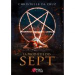 <span class='titre'>La Prophétie des Sept</span> - <span class='auteur'>Christelle da Cruz</span> - <span class='type_produit'>E-book</span> 3