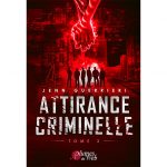 Attirance Criminelle - Tome 3 - Jenn Guerrieri - E-book 3