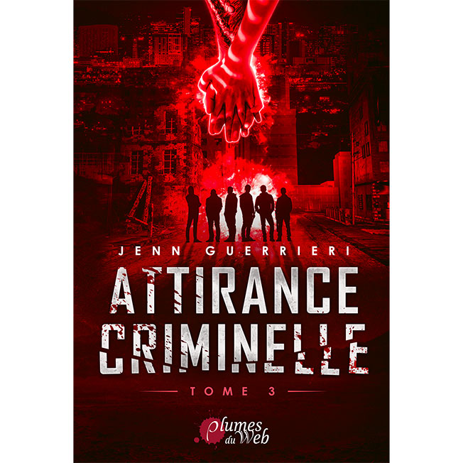 Attirance Criminelle - Tome 3 - Jenn Guerrieri - E-book 1