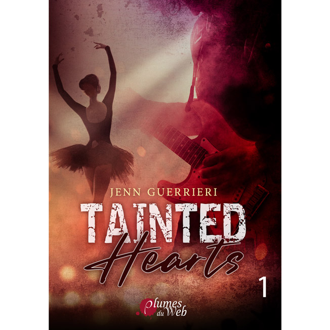 Tainted Hearts - Tome 1 - Jenn Guerrieri - E-book 2