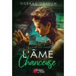 La Saga des Âmes : L'Âme Chanceuse - Tome 1 - Océane Ghanem - E-book 3