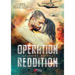 Opération Reddition - Amandine Mataga - E-book 3