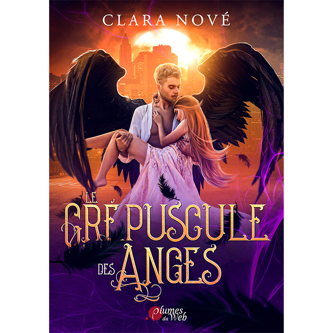 Le Crépuscule des Anges - Clara Nové - E-book 1