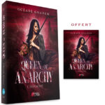 Queen of Anarchy - Tome 1 : Duplicité - Océane Ghanem - Broché 3