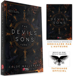 <span class='precommande'>[PRÉCOMMANDE]</span> The Devil's Sons - Tome 1 - Pack Dédicace+Tatouage - Chloé Wallerand - Broché