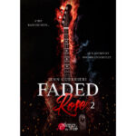 Faded Rose – Tome 2 – Jenn Guerrieri – E-book 3