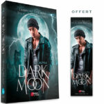 Dark Moon - 2. L'Alpha - Ludivine Delaune et Julie-Anne Bastard - Broché 3