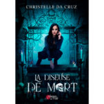 La Diseuse de Mort - Christelle Da Cruz - E-book 3