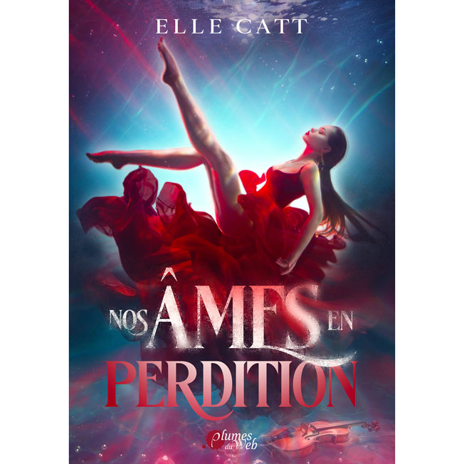 Nos Âmes en Perdition - Elle Catt - E-book 4