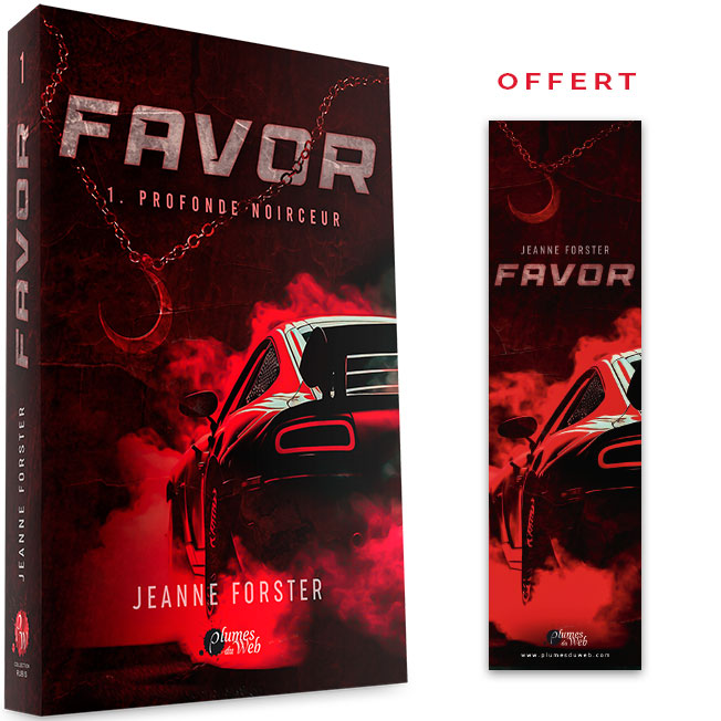 Favor - 1. Profonde Noirceur - Jeanne Forster - Broché 3