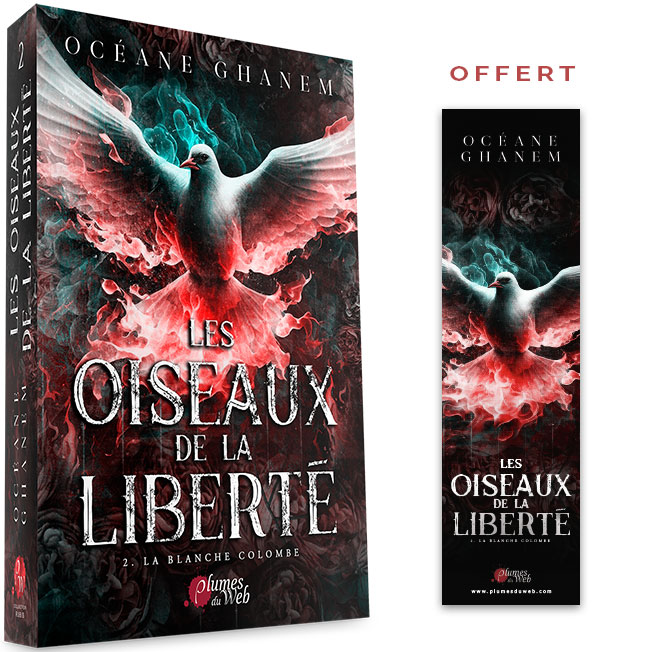 Les Oiseaux de la Liberté – 2. La blanche colombe – Océane Ghanem – Broché 10