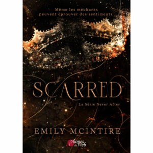 Scarred - Emily McIntire - E-book