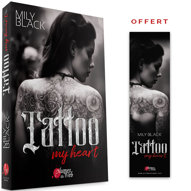 <span class="precommande">[PRÉCOMMANDE]</span> Tattoo my heart - Mily Black - Broché 5