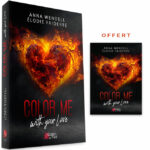 Color me with your love - Anna Wendell / Élodie Faiderbe - Broché 3