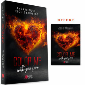 <span class="precommande">[PRÉCOMMANDE]</span> Color me with your love - Anna Wendell / Élodie Faiderbe - Broché