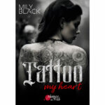 Tattoo my heart - Mily Black - E-book 3