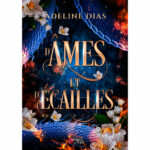 D'Âmes et d'Écailles - Adeline Dias - E-book 3