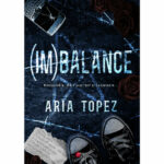 Imbalance - Aria Topez - E-book 3