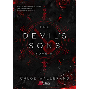 The Devil's Sons - Tome 5 - Chloé Wallerand - E-book
