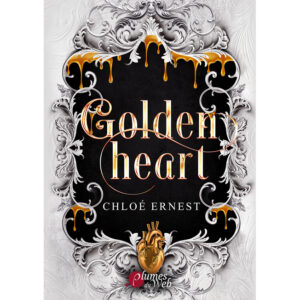 Golden Heart - Chloé Ernest - E-Book