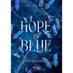 Hope is Blue - Aya Estrela - E-book 3