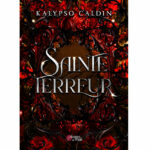 Sainte Terreur - Kalypso Caldin - E-Book 3