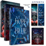 <span class="precommande">[PRÉCOMMANDE]</span> The South Girl & Hope is Blue - Pack Trilogie - Aya Estrela - Broché 6