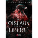 Les Oiseaux de la Liberté – 3. L'aigle royal – Océane Ghanem – E-book 3
