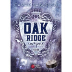 Oak Ridge Campus - Tome 1 : Puck King - Tamar Saborido - E-Book 3