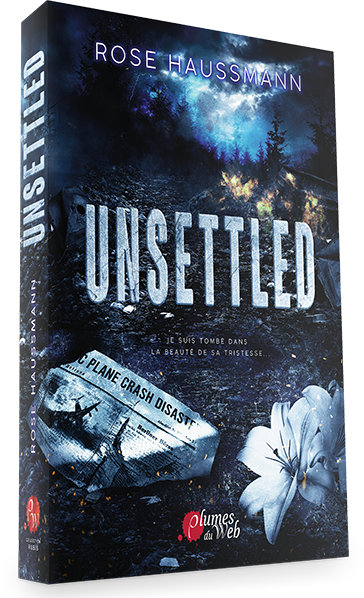 Unsettled – Rose Haussmann