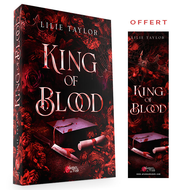 <span class="precommande">[PRÉCOMMANDE]</span> King of Blood - Lilie Taylor - Broché 1