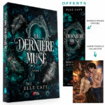 <span class="precommande">[PRÉCOMMANDE]</span> La Dernière Muse - Elle Catt - Broché 3