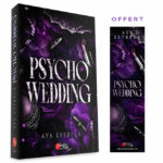 <span class="precommande">[PRÉCOMMANDE]</span> Psycho Wedding - Aya Estrela - Broché 3