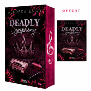 <span class="precommande">[PRÉCOMMANDE]</span> Deadly Symphony - Alfreda Enwy - Broché